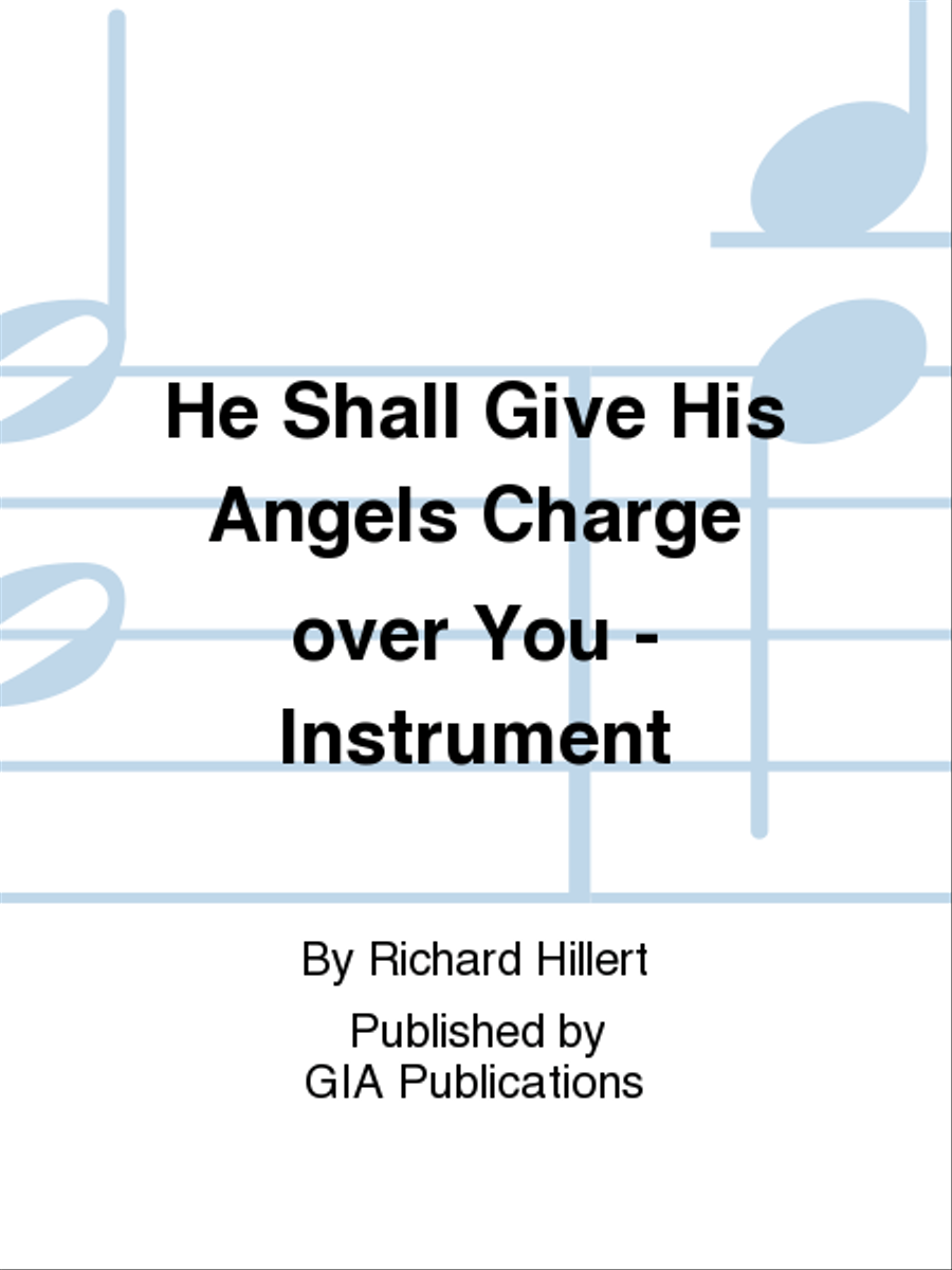 He Shall Give His Angels Charge over You - Instrument edition Oboe scores gallery preview page 1