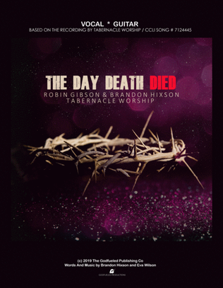 The Day Death Died - Tabernacle Worship featuring Robin Gibson and Brandon Hixson