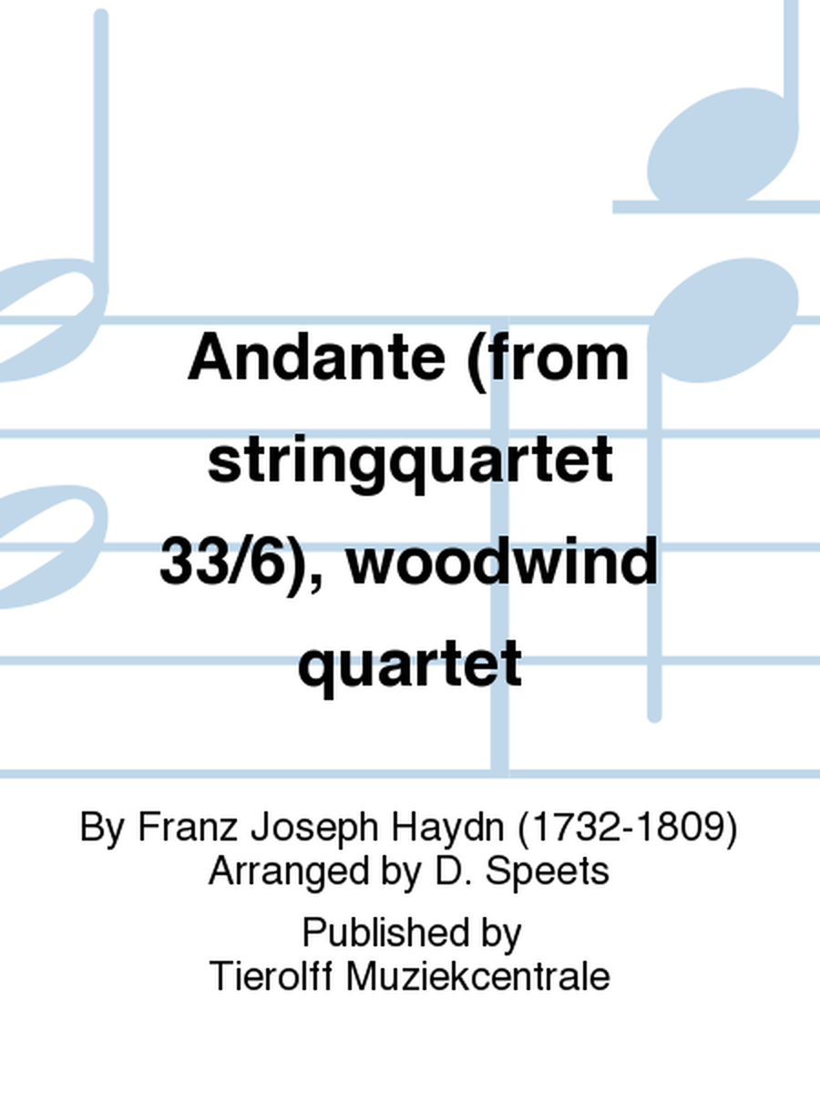 Andante - from String Quartet Op. 33 No. 6, Woodwind Quartet