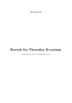 Book cover for Bartok for Thursday Evenings, easy trios for 2 violins & viola