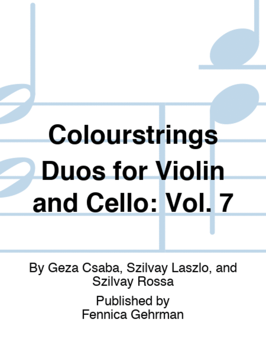 Colourstrings Duos for Violin and Cello: Vol. 7