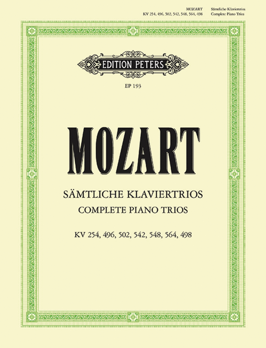 Wolfgang Amadeus Mozart: Piano Trios Complete Edition