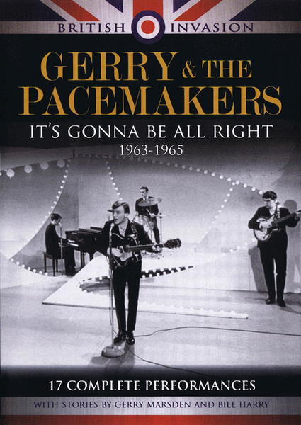 Gerry & The Pacemakers - It's Gonna Be All Right: 1963-1965