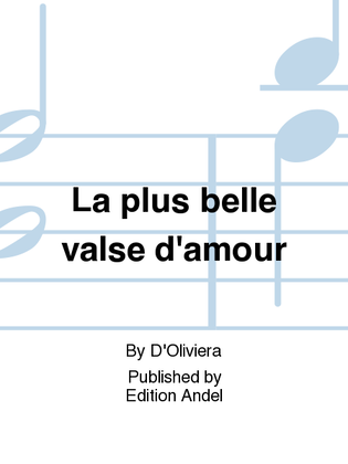 La plus belle valse d'amour