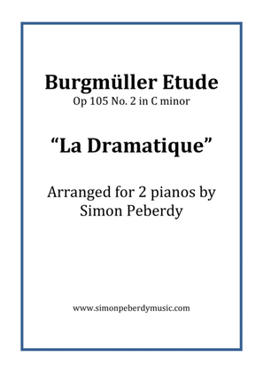 Burgmüller Etude Op 105 No.2 for 2 pianos "La Dramatique"