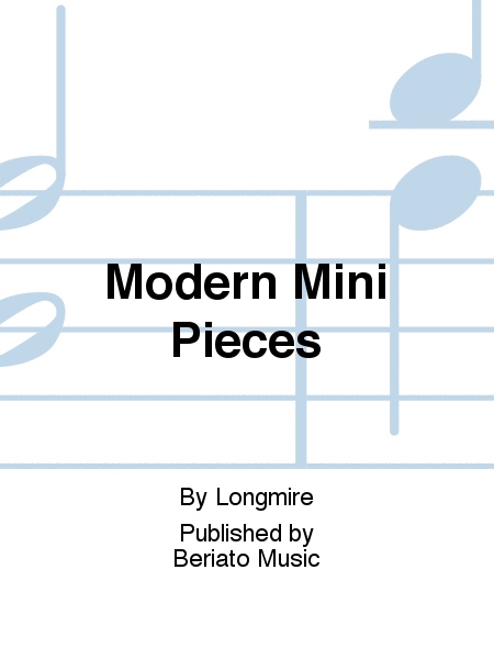 Modern Mini Pieces