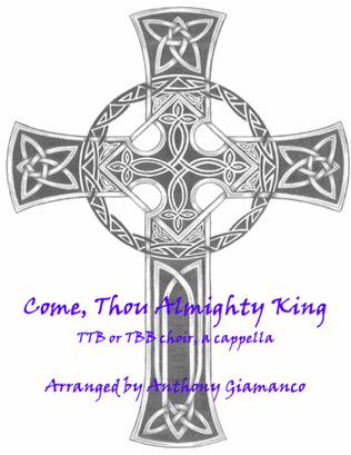 Book cover for Come, Thou Almighty King (TTB or TBB choir, a cappella)