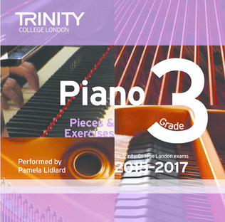 Piano Exam Pieces & Exercises 2015-2017 CD: Grade 3