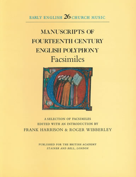 Manuscripts of Fourteenth-Century English Polyphony (Facsimiles)