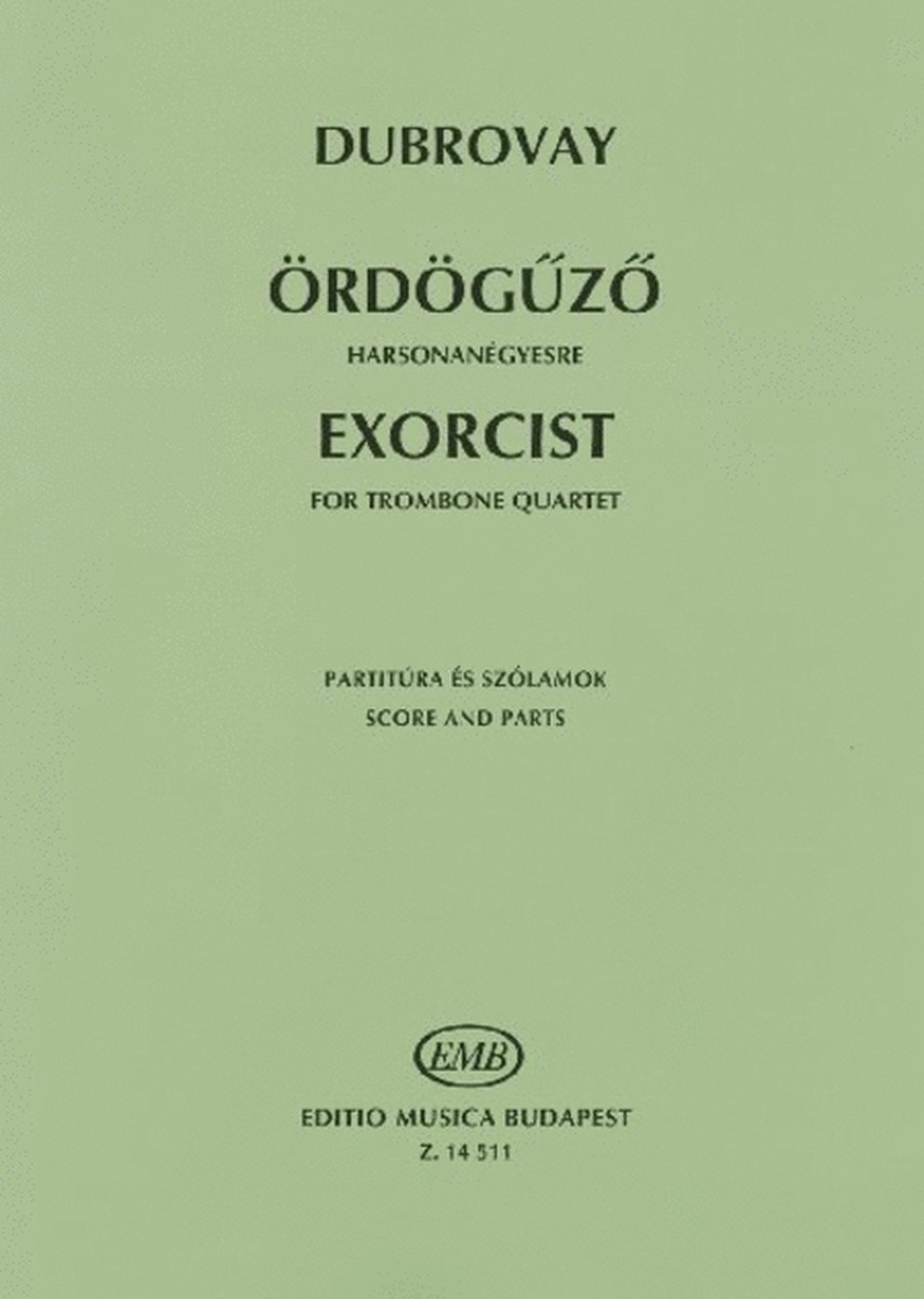 Exorcist for Trombone Quartet