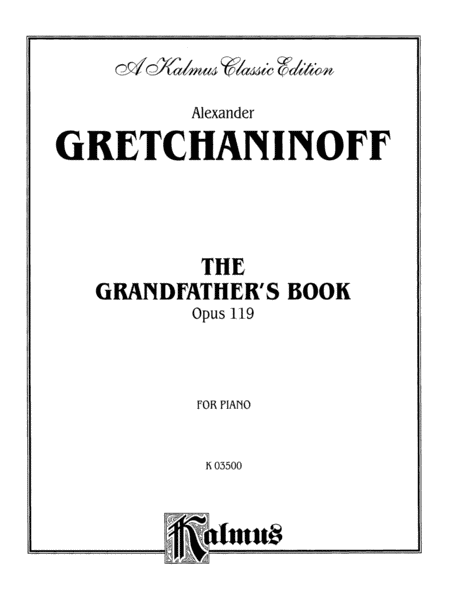 Grandfather's Book, Op. 119