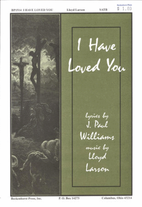 Book cover for I Have Loved You