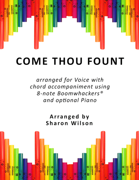 Come Thou Fount of Every Blessing (for Voice and 8-note Boomwhackers®) image number null