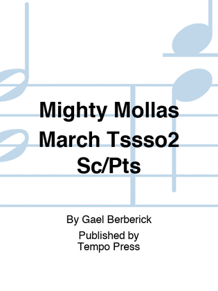 Mighty Molla's March