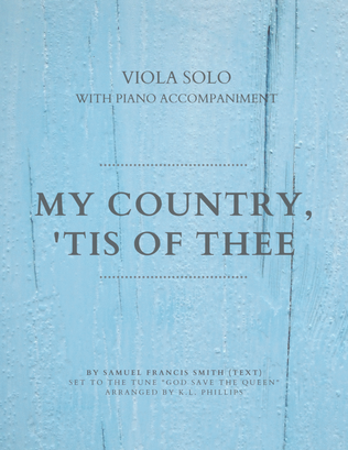 My Country, 'Tis of Thee - Viola Solo with Piano Accompaniment
