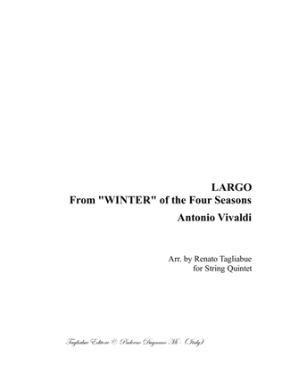 LARGO - From "WINTER" of the Four Seasons - Vivaldi - Arr. for String Quintet - With parts