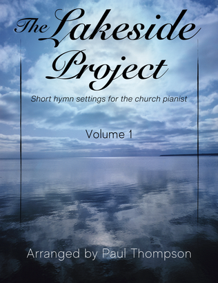 The Lakeside Project Volume 1