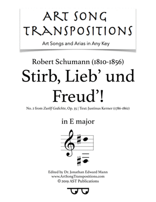 SCHUMANN: Stirb, Lieb' und Freud'! Op. 35 no. 2 (transposed to E major)