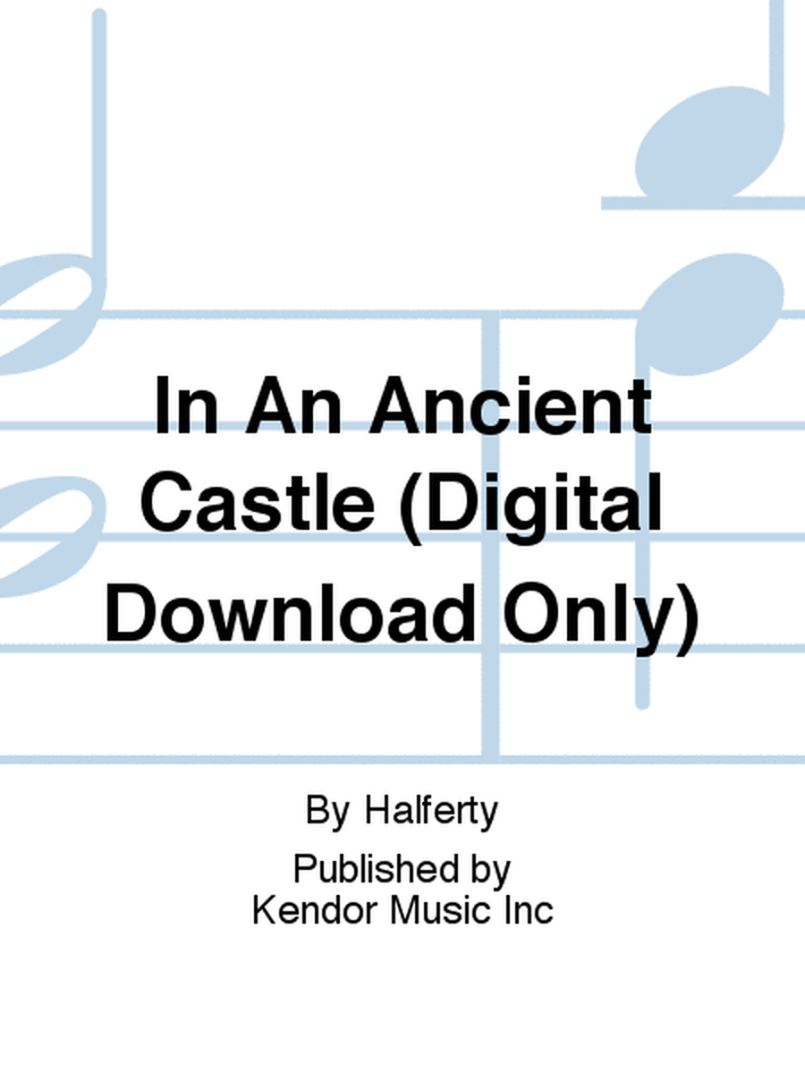 In An Ancient Castle (Digital Download Only)