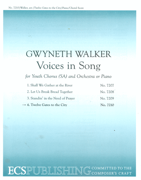 Twelve Gates to the City (No. 4 from  Voices in Song )