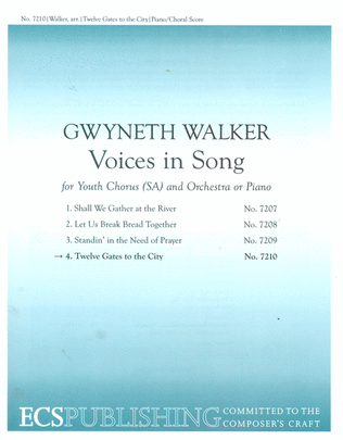 Voices in Song: 4. Twelve Gates to the City