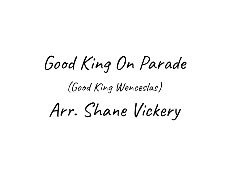 Good King On Parade Good King On Parade Marching Band scores gallery preview page 1