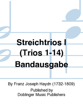 Streichtrios I (Trios 1-14) Bandausgabe