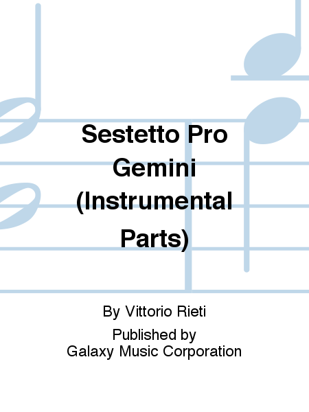 Sestetto Pro Gemini (Instrumental Parts)