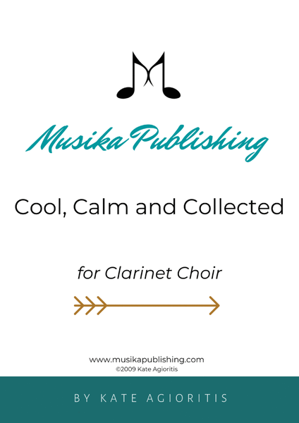 Cool, Calm and Collected - for Clarinet Choir image number null