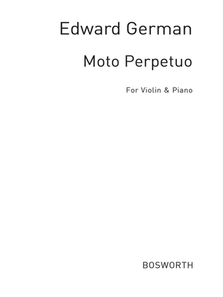 Edward German: Moto Perpetuo For Violin And Piano