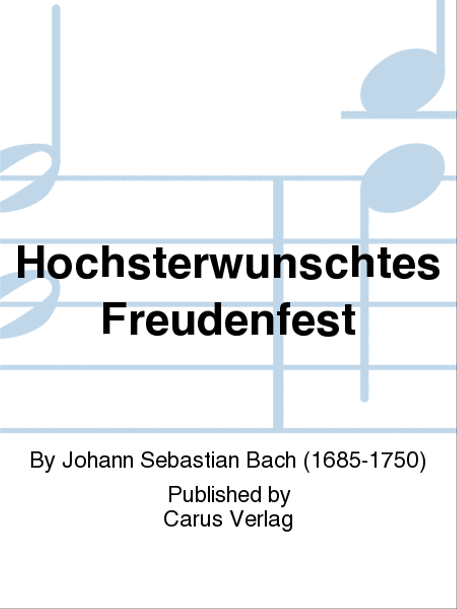 Book cover for Welcome joyous festal day (Hochsterwunschtes Freudenfest)