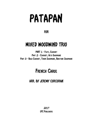 Patapan for Mixed Woodwind Trio