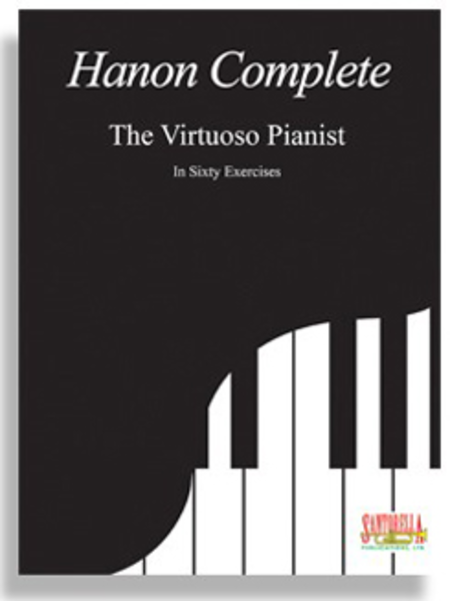 Hanon Complete for the Pianist