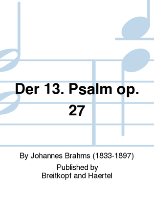 Psalm 13 Op. 27