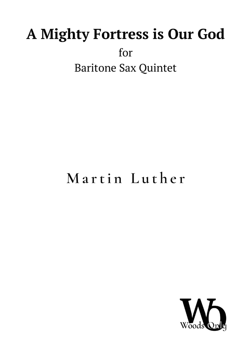 A Mighty Fortress is Our God by Luther for Baritone Sax Quintet image number null