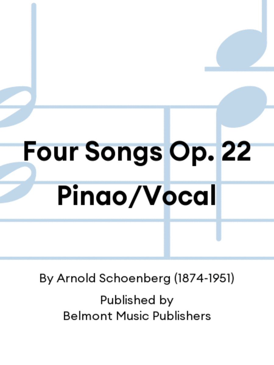 Four Songs Op. 22 Pinao/Vocal Voice scores gallery preview page 1