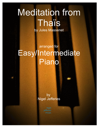 Meditation from Thais arranged for easy/intermediate piano