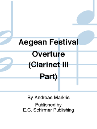 Aegean Festival Overture (Clarinet III Part)