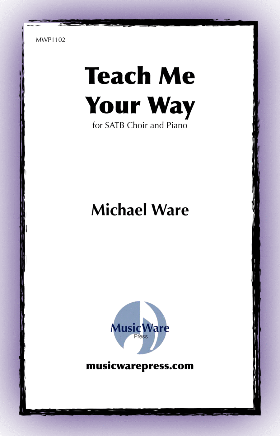 Teach Me Your Way (SATB) 4-Part scores gallery preview page 1