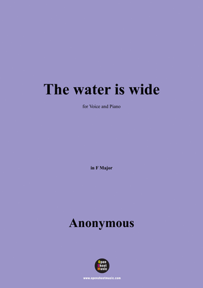 Anonymous-The water is wide,in F Major