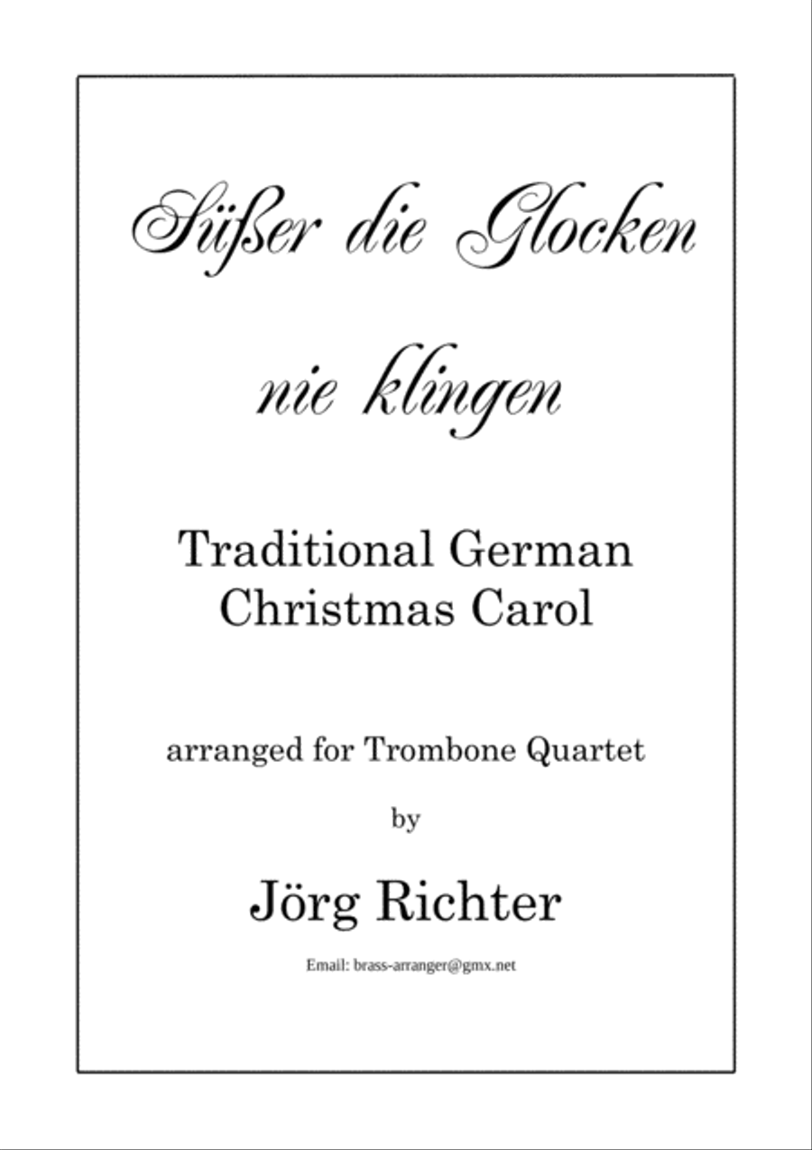 Sweeter the bells never sound (Süßer die Glocken nie klingen) for Trombone Quartet Brass Quartet scores gallery preview page 1