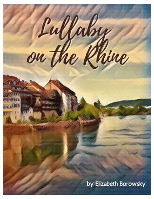 Lullaby on the Rhine