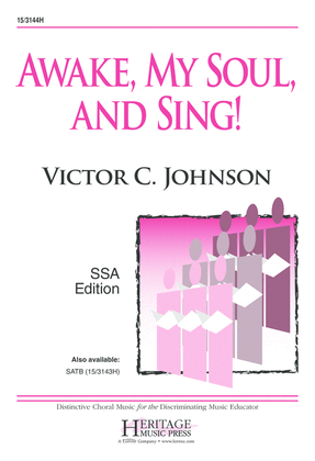 Awake, My Soul, and Sing!