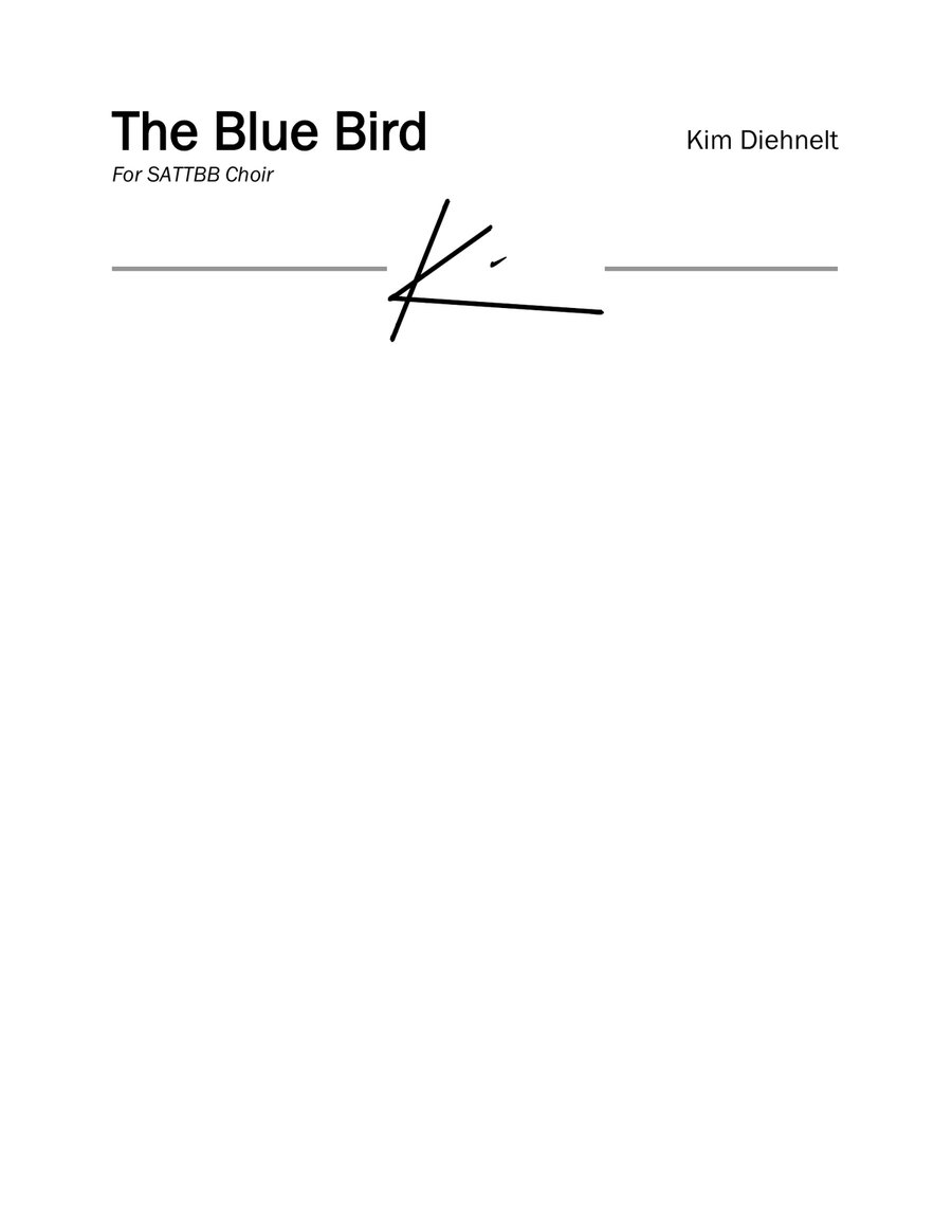 Diehnelt: The Blue Bird (L’Oiseau Bleu) for SATTBB Choir Divisi scores gallery preview page 1