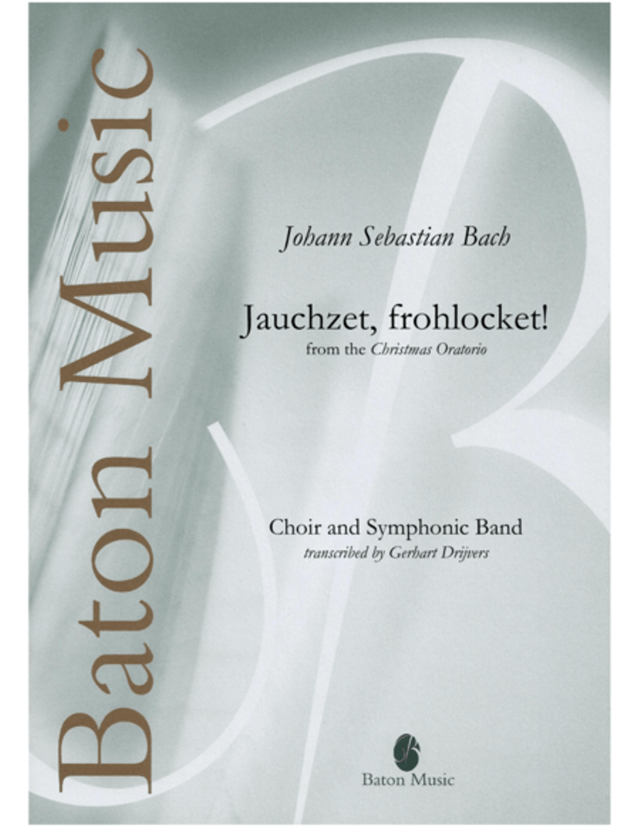 Jauchzet, frohlocket!