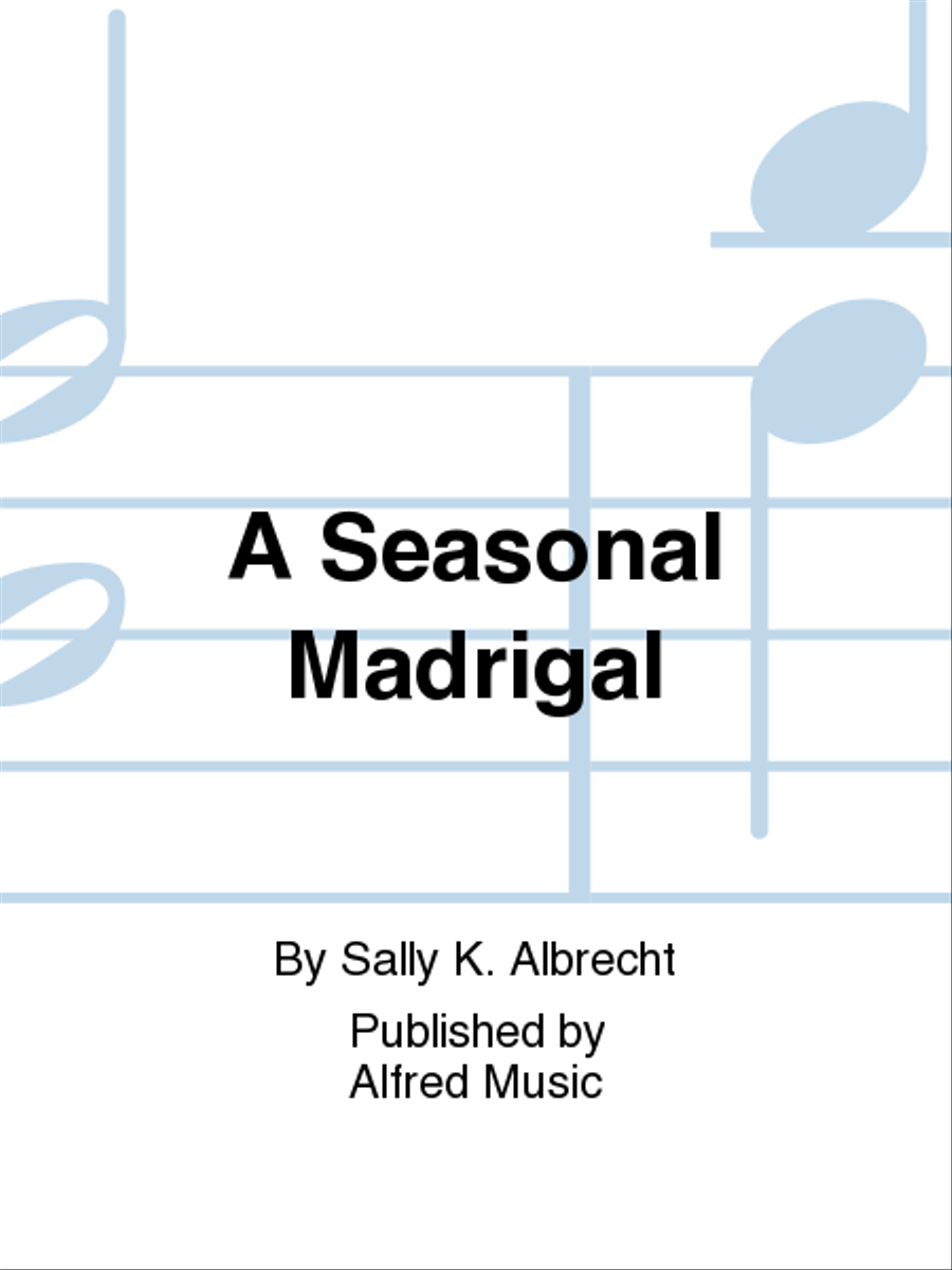 A Seasonal Madrigal 2-Part scores gallery preview page 1