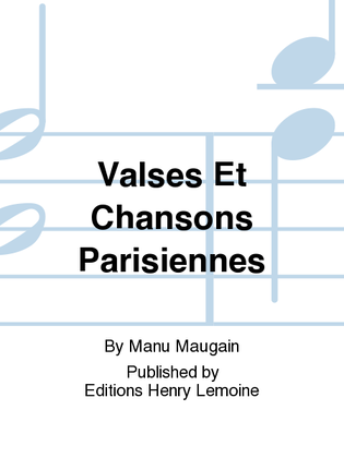 Book cover for Valses Et Chansons Parisiennes