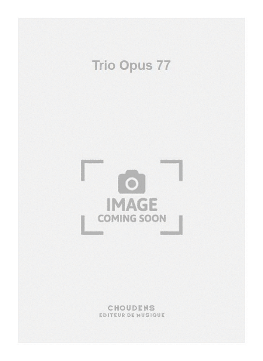 Trio Opus 77