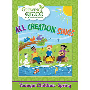 All Creation Sings: Younger Children - Spring