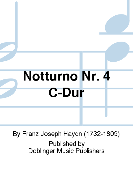 Notturno Nr. 4 C-Dur